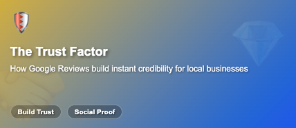 The Trust Factor: How Google Reviews Build Instant Credibility for Local Businesses